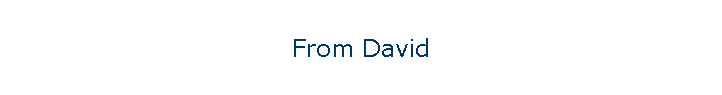 From David